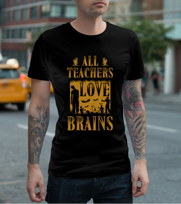 All Teachers Love Brains Zombie Silhouette Bats And Graveyard T-Shirt
