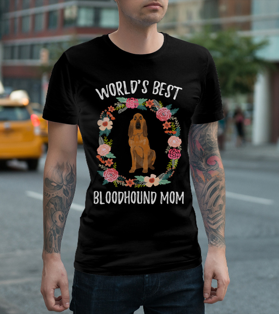 World's Best Bloodhound Mom Floral Wreath Dog T-Shirt