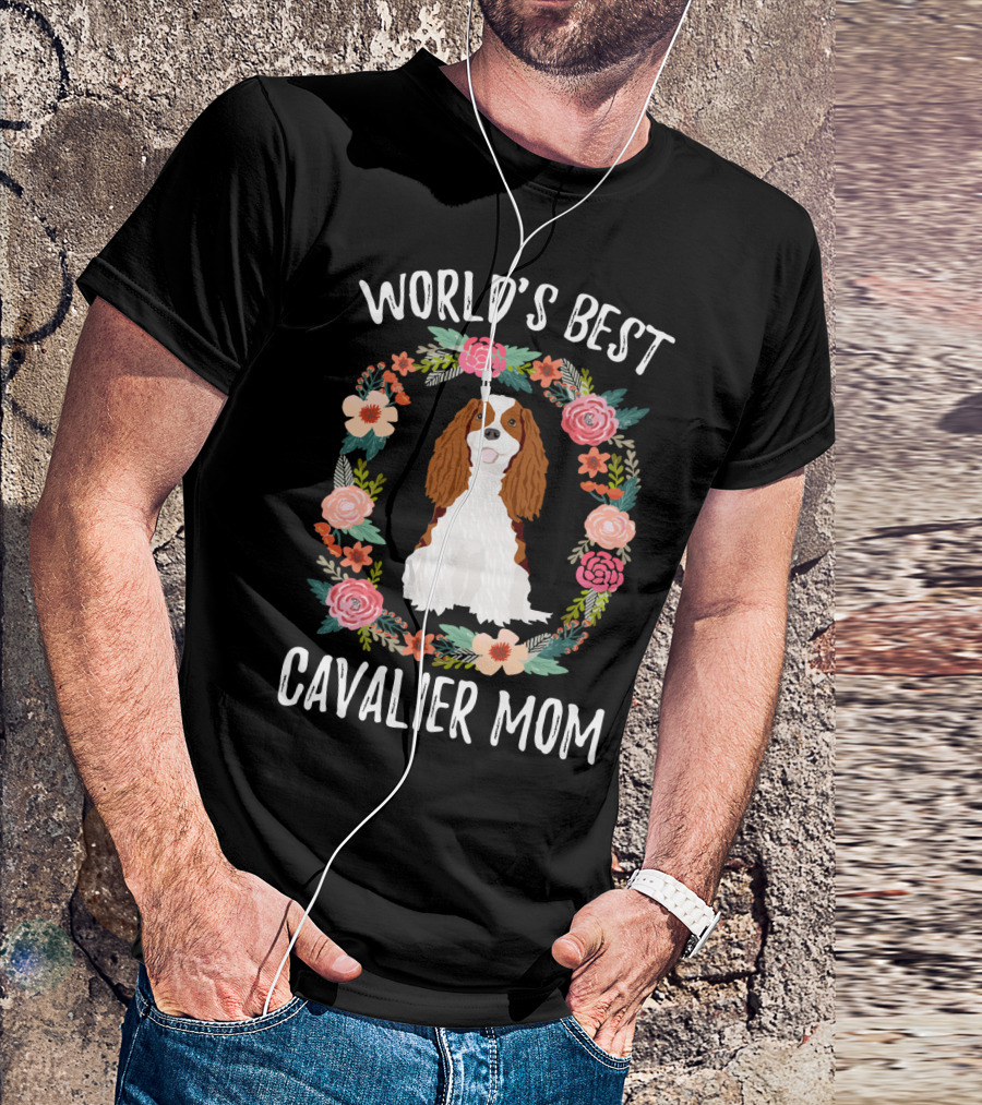 World's Best Cavalier Mom Floral Cavalier King Charles Spaniel T-Shirt
