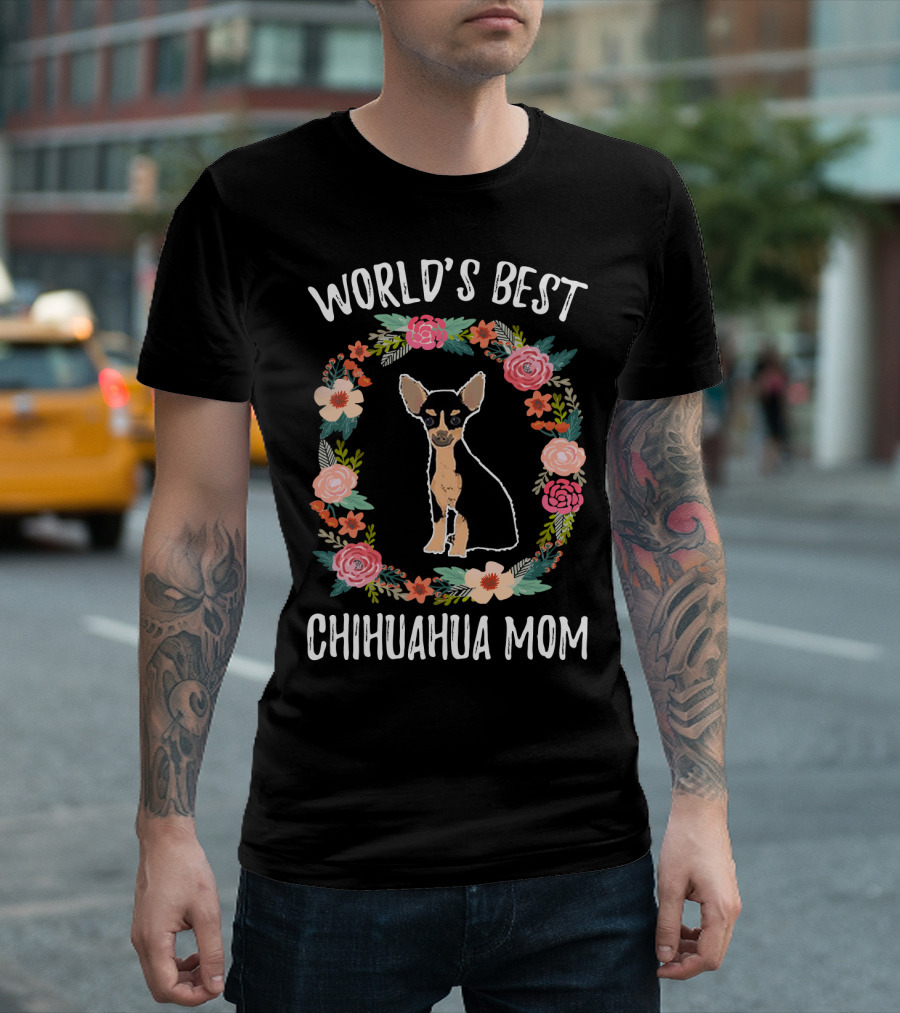World's Best Chihuahua Mom Black Chihuahua Floral Circle T-Shirt