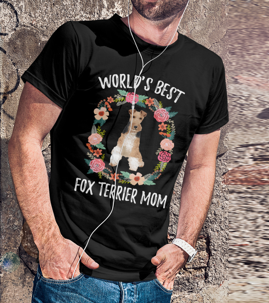 World's Best Fox Terrier Mom Floral Wreath T-Shirt