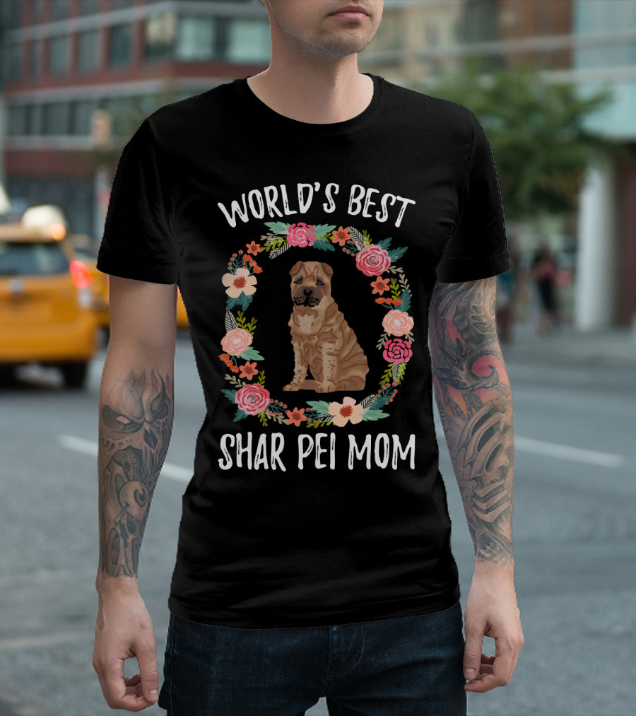 WORLD'S BEST SHAR PEI MOM FLORAL FRAME T-Shirt