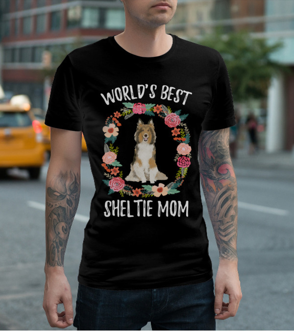 World's Best Sheltie Mom Floral Wreath T-Shirt
