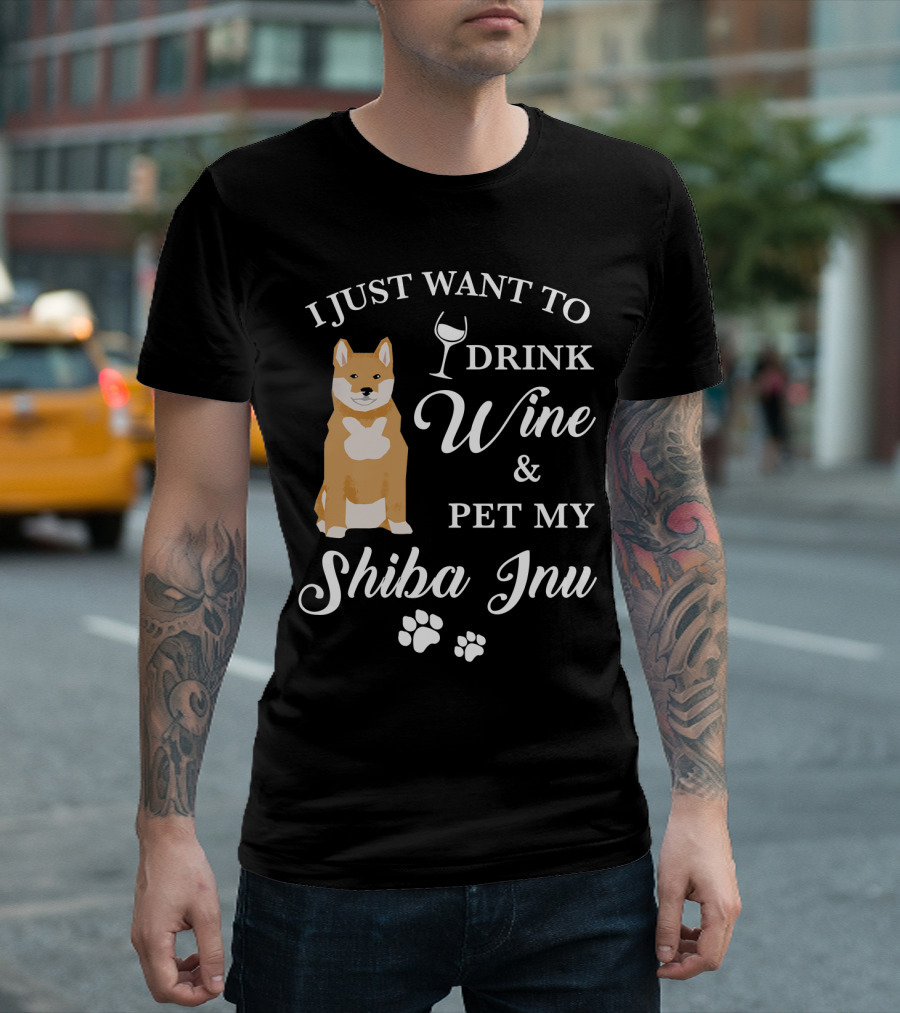 I Just Want To Drink Wine And Pet My Shiba Inu T-Shirt