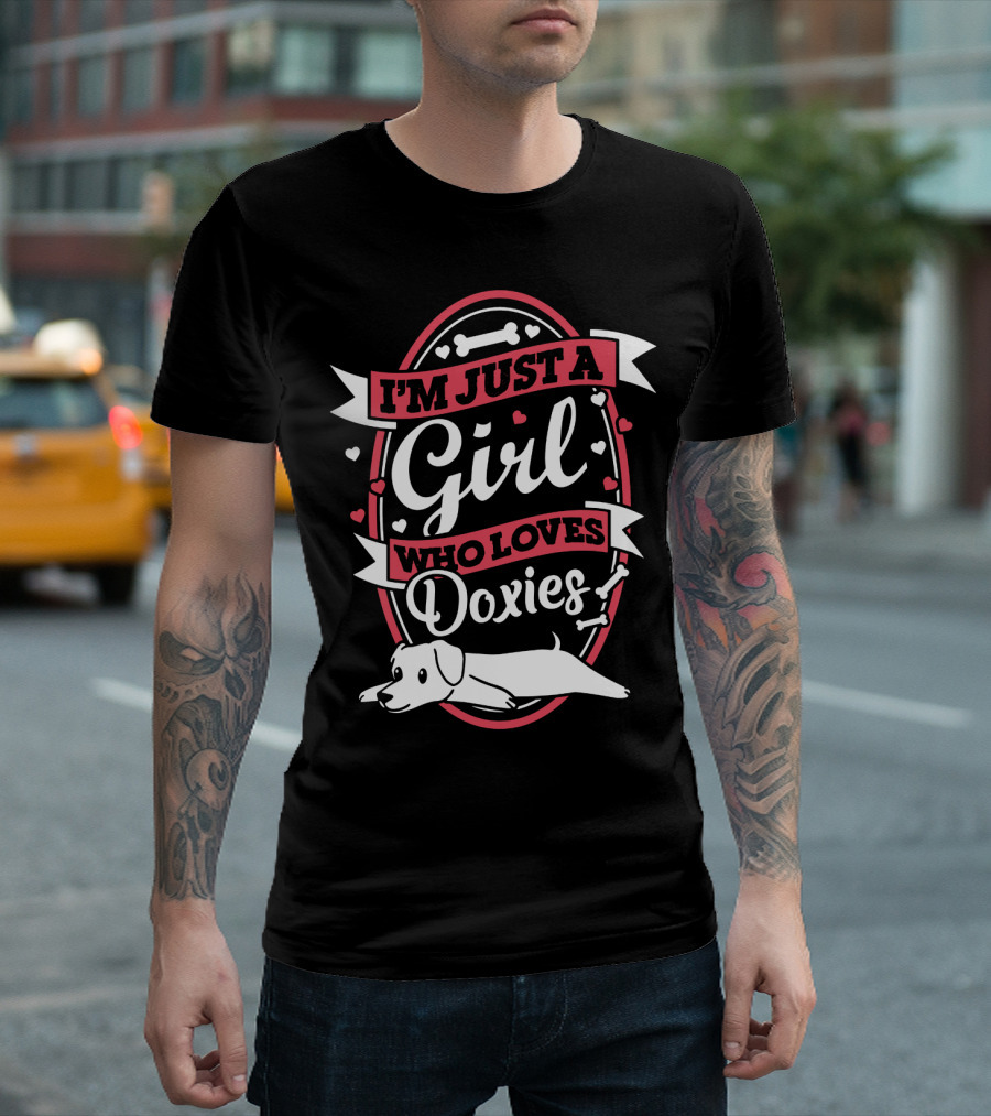 I'm Just a Girl Who Loves Doxies with Bone and Heart Accents T-Shirt