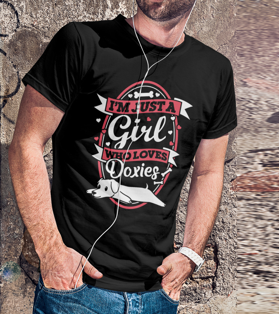 I'm Just A Girl Who Loves Doxies With Bone And Heart Accents T-Shirt