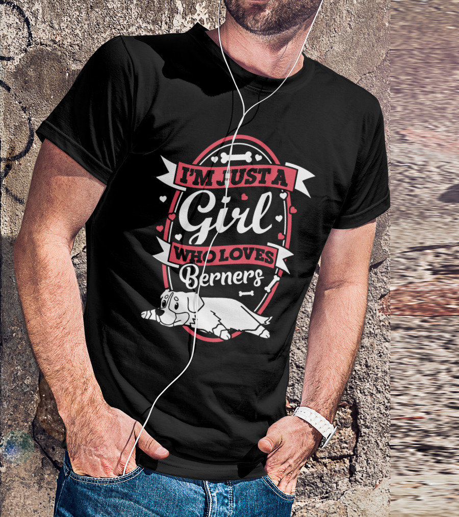 I'm Just A Girl Who Loves Berners With Cute Dog And Bone Motif T-Shirt