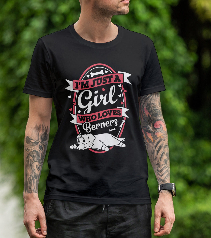 I'm Just A Girl Who Loves Berners With Cute Dog And Bone Motif T-Shirt
