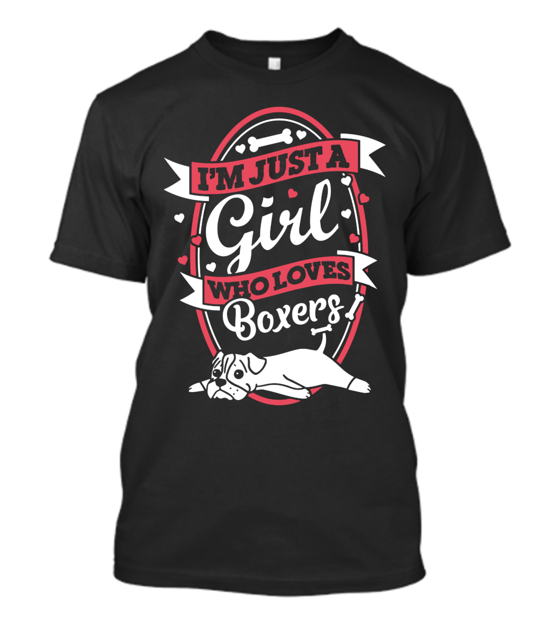 I'm Just A Girl Who Loves Boxers With Cute Dog And Heart Accents T-Shirt