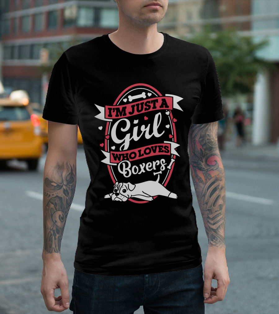 I'm Just a Girl Who Loves Boxers with Cute Dog and Heart Accents T-Shirt