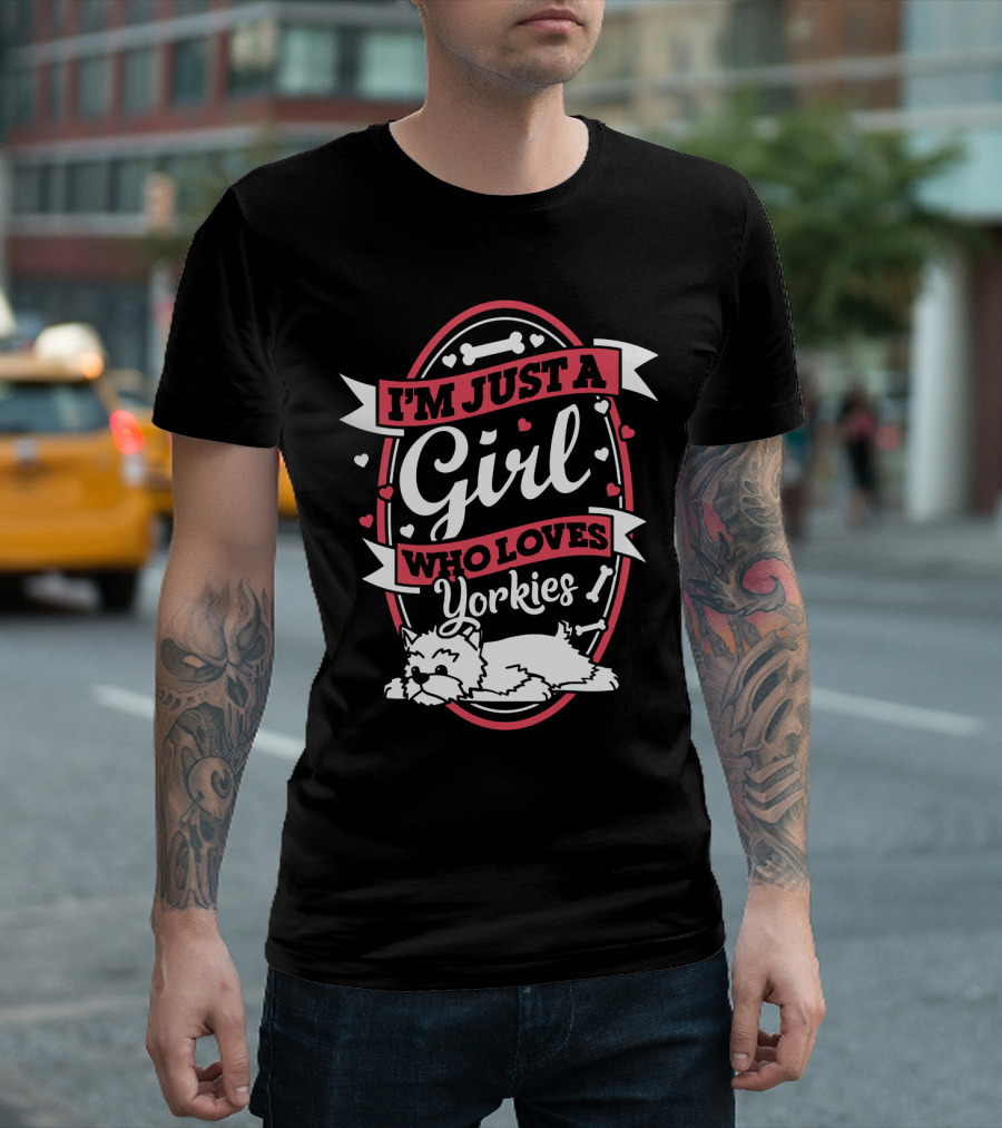 I'm Just a Girl Who Loves Yorkies with Hearts and Bones Elements T-Shirt
