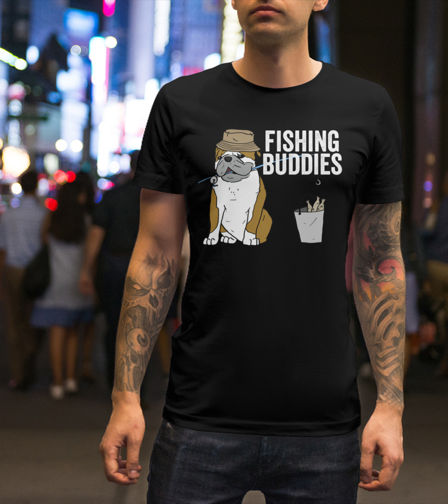 Bulldog Wearing Hat With Fishing Hook And Bucket - Fun Fishing Buddies T-Shirt