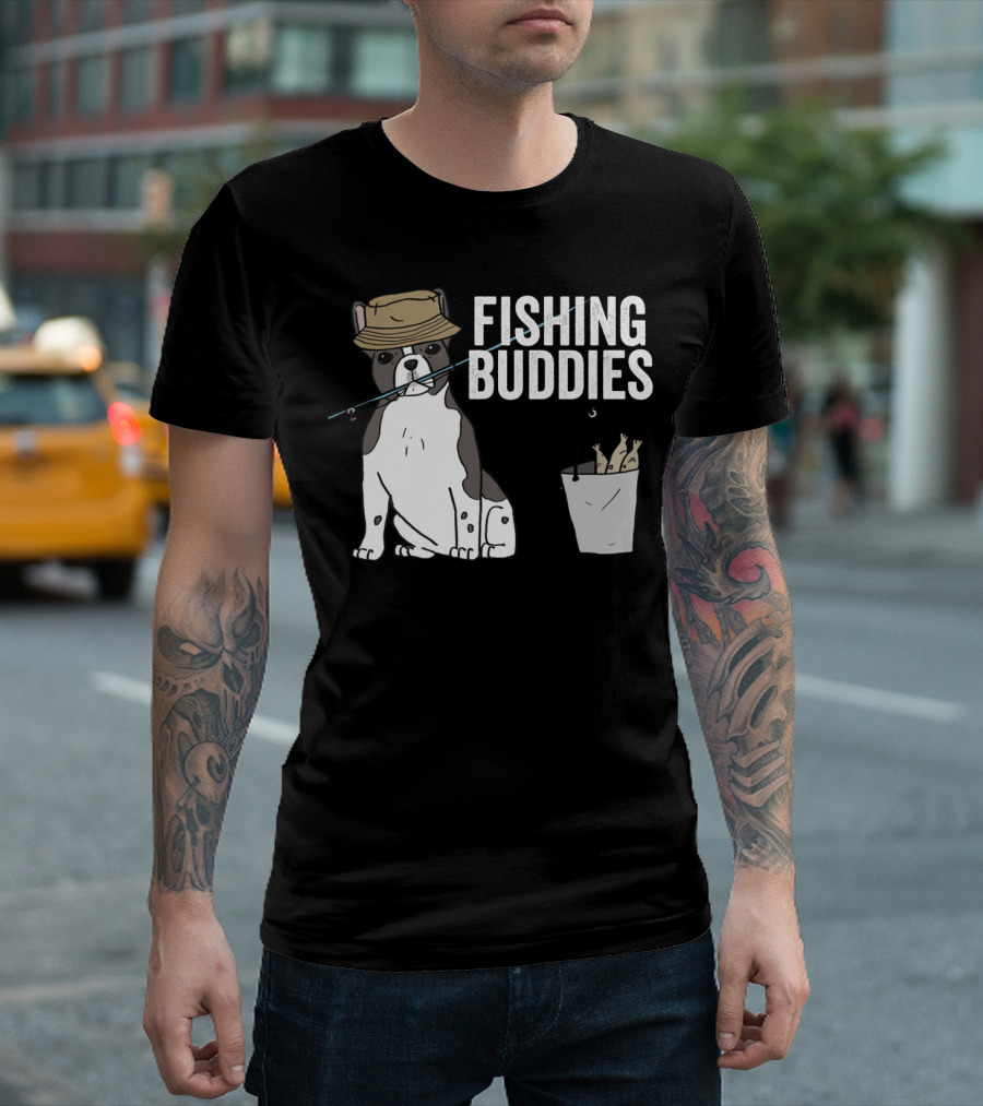 French Bulldog Fishing Buddies with Hat and Fish Bucket T-Shirt