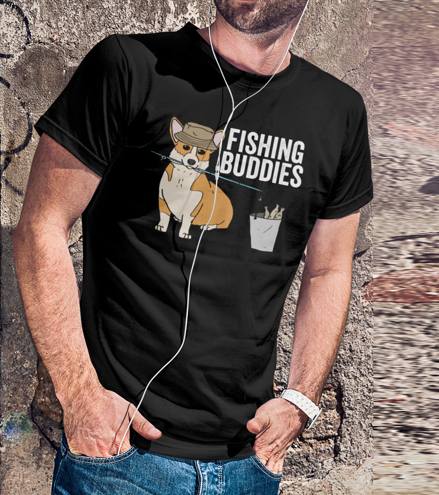 Fishing Buddies Corgi With Fishing Rod And Bucket Of Fish T-Shirt