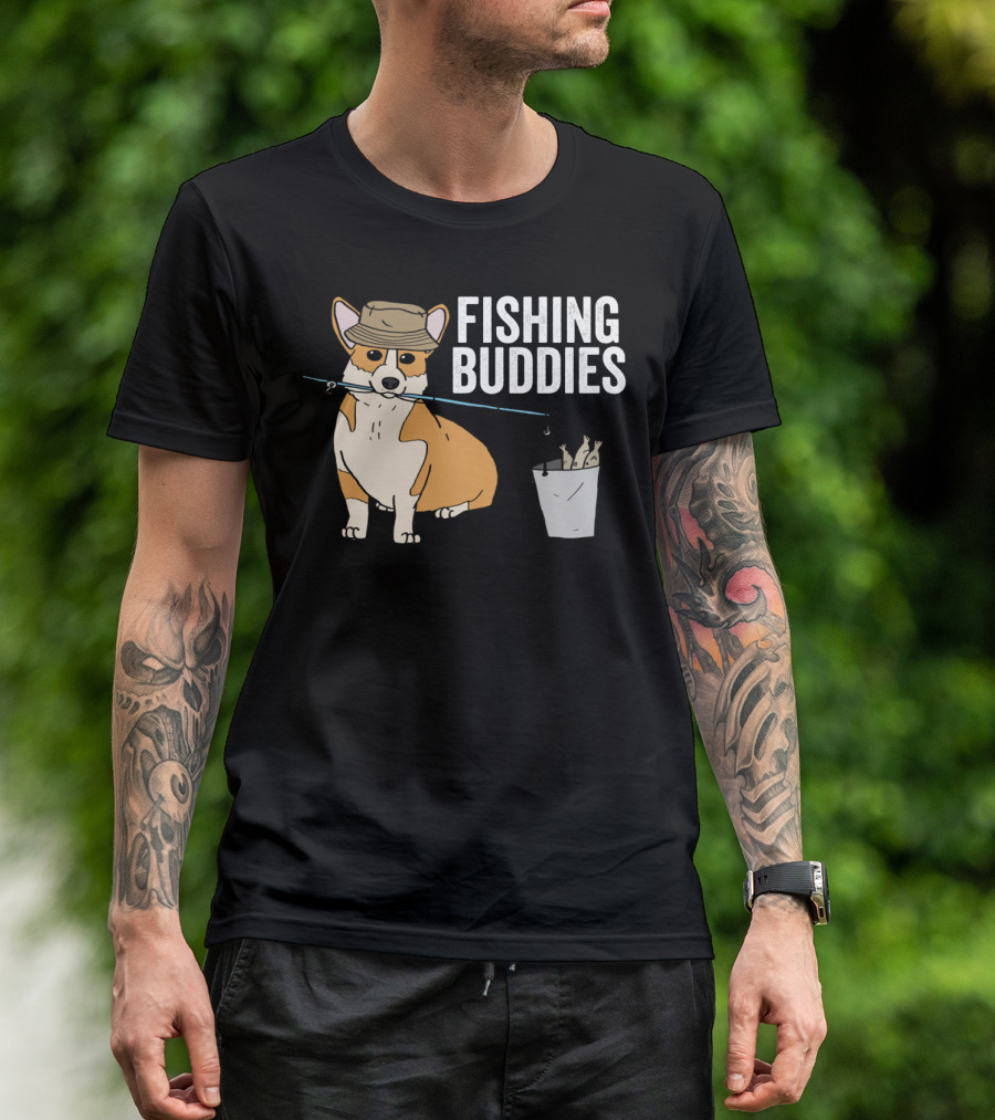 Fishing Buddies Corgi With Fishing Rod And Bucket Of Fish T-Shirt