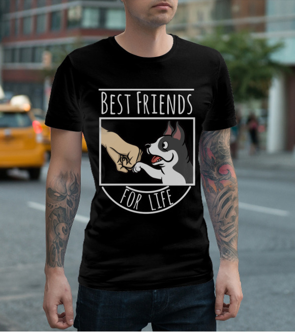 Best Friends For Life Boston Terrier Fist Bump T-Shirt