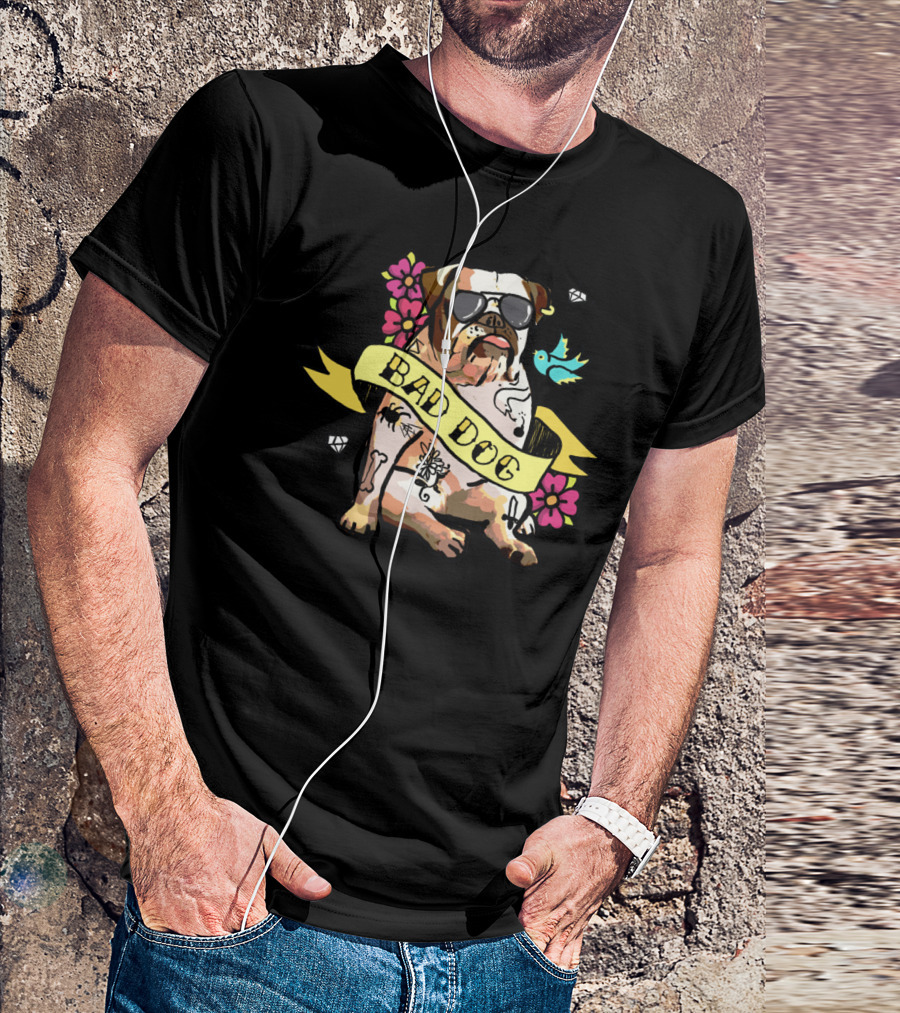 BAD DOG BULLDOG WITH TATTOOS AND SUNGLASSES AMIDST FLOWERS AND BLUEBIRD T-Shirt