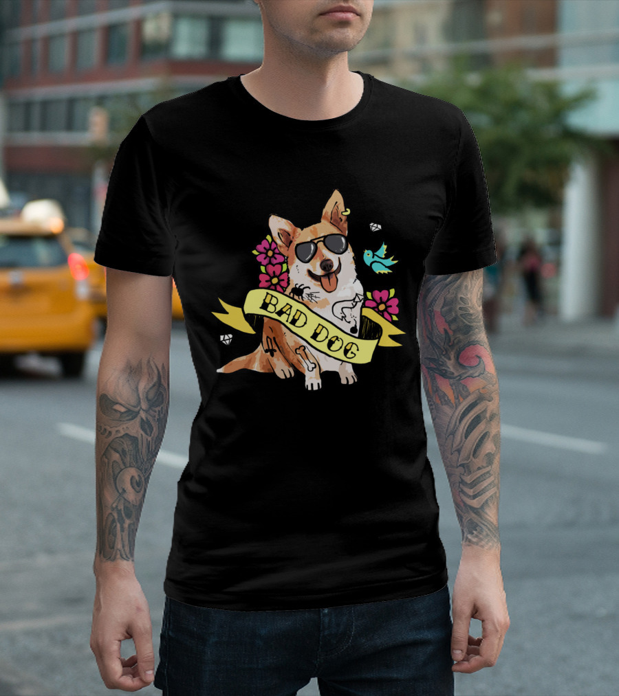 BAD DOG CORGI WITH SUNGLASSES AND FLOWERS T-Shirt