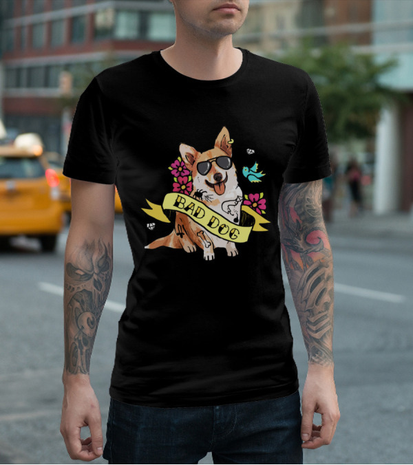 BAD DOG CORGI WITH SUNGLASSES AND FLOWERS T-Shirt