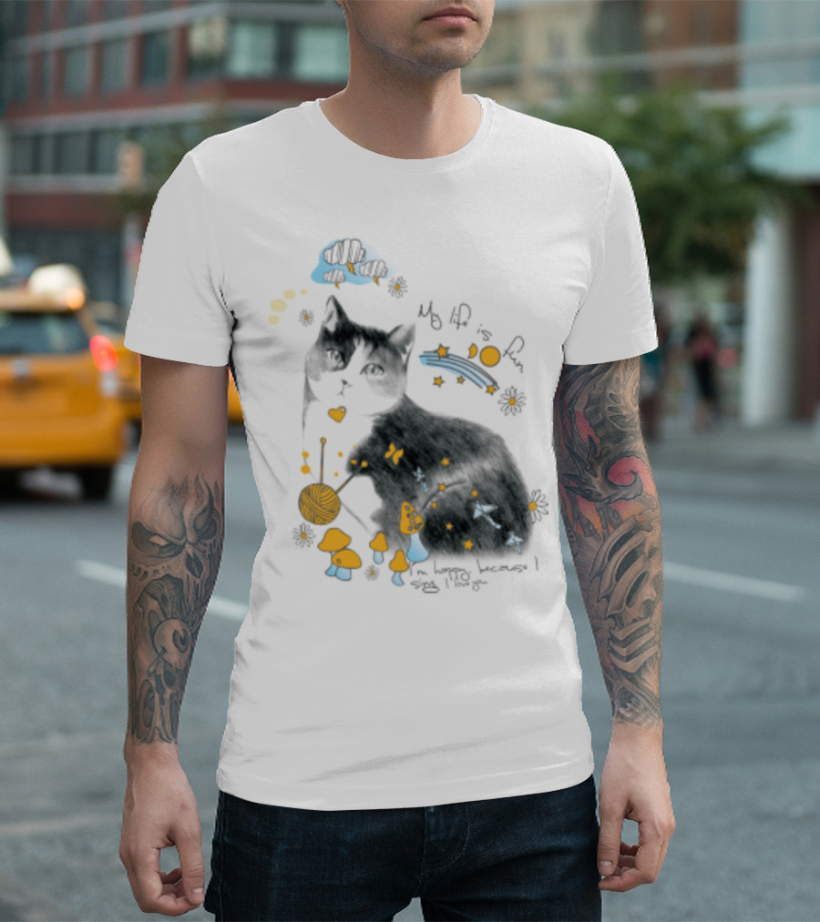 My Life Is Fun I'm Happy Because I Smile Kitty T-Shirt