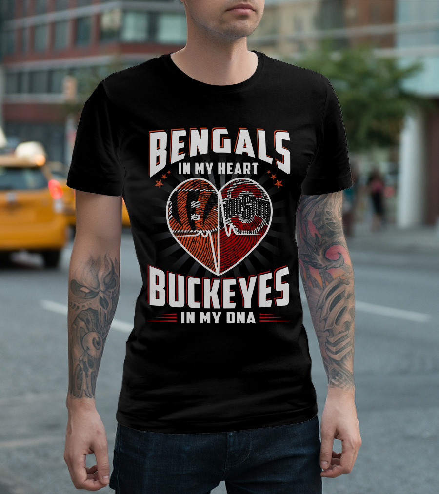Bengals In My Heart Buckeyes In My Dna Heartbeat Logo Combination T-Shirt
