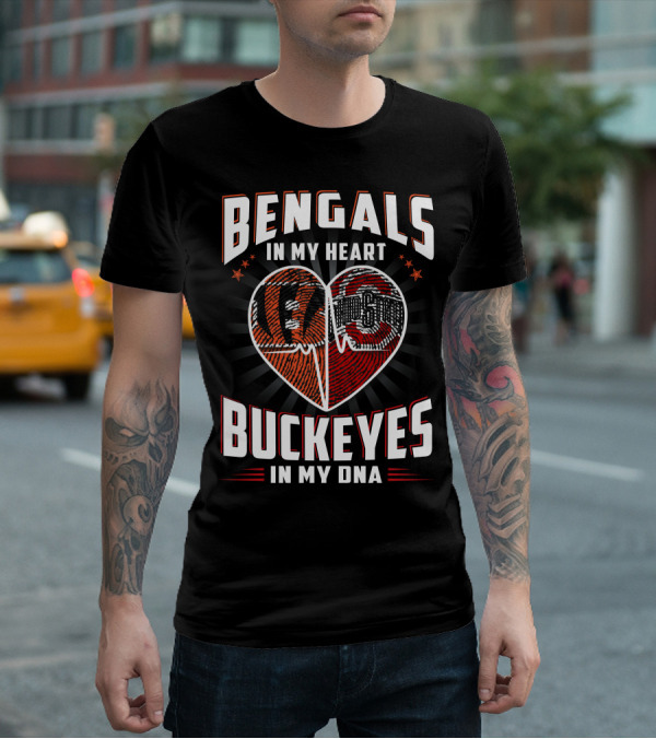 Bengals In My Heart Buckeyes In My Dna Heartbeat Logo Combination T-Shirt