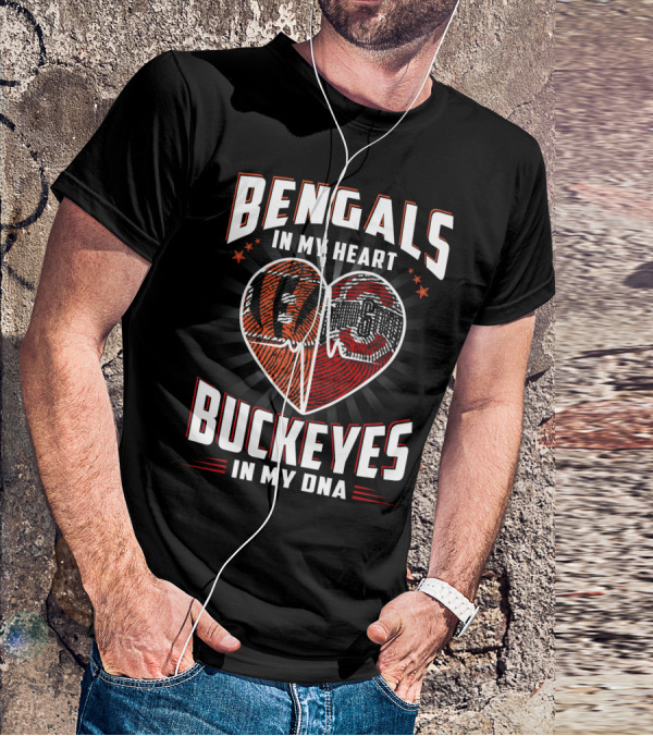 Bengals In My Heart Buckeyes In My Dna Heartbeat Logo Combination T-Shirt