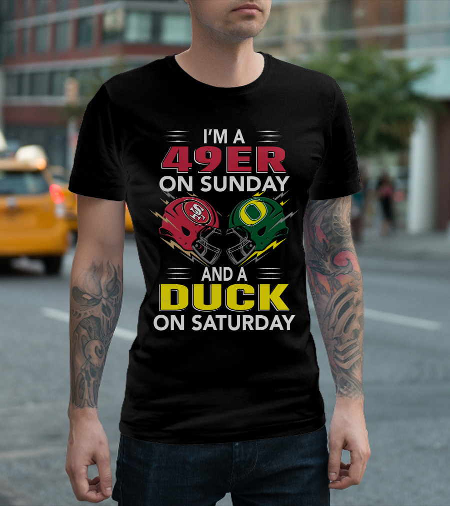 I'm A 49Er On Sunday And A Duck On Saturday Football Helmets Showdown T-Shirt