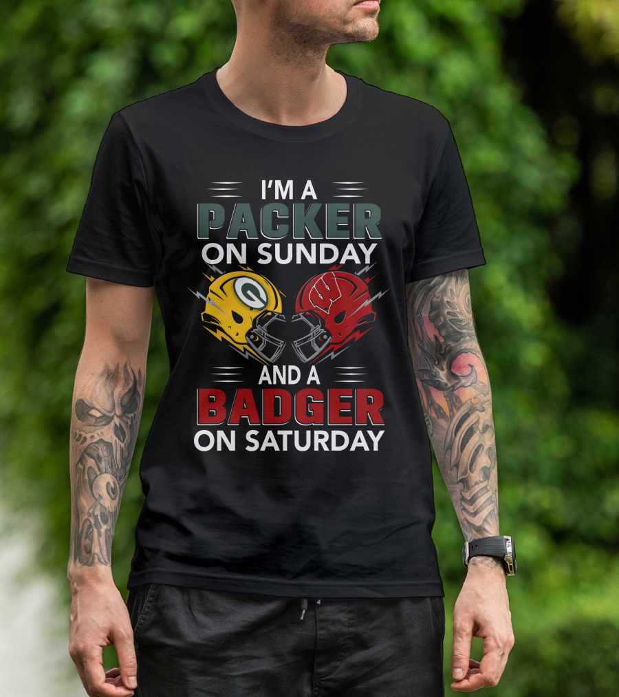 I'm A Packer On Sunday And A Badger On Saturday Football Helmets T-Shirt