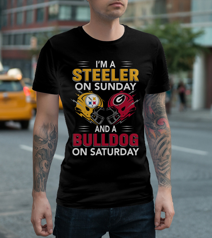 I'm A Steeler On Sunday And A Bulldog On Saturday T-Shirt