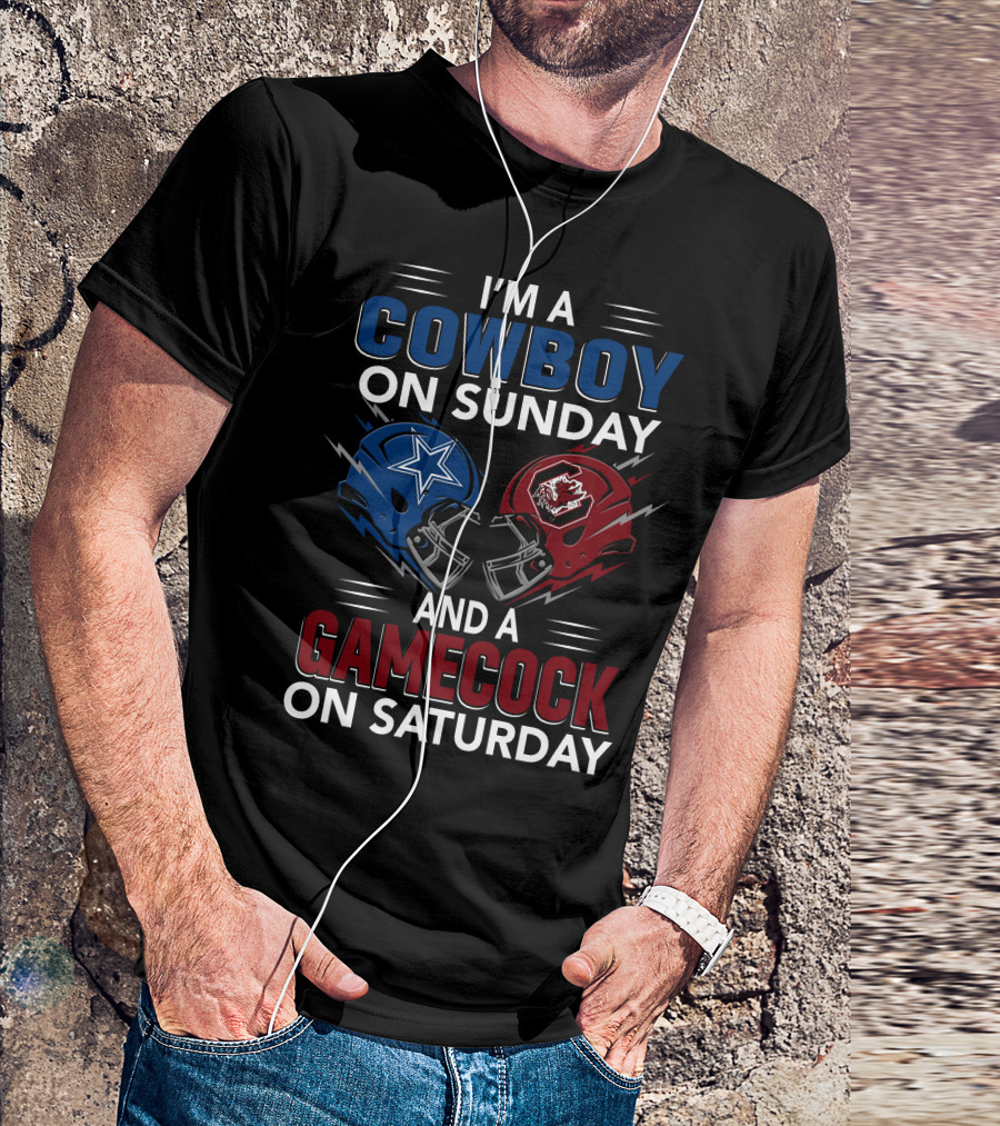 I'm A Cowboy On Sunday And A Gamecock On Saturday Football Helmets Showdown T-Shirt