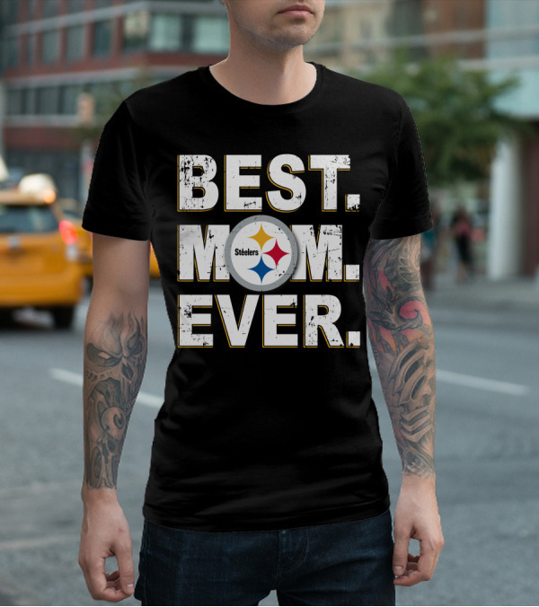 Best Mom Ever Steelers T-Shirt