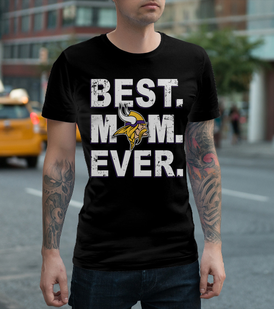 Best Mom Ever Vikings Football Fan T-Shirt