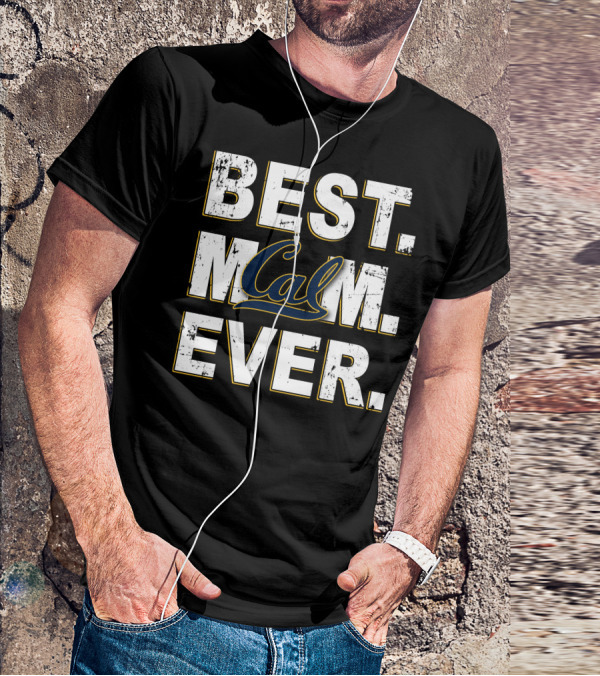 Best Mom Ever Cal California Golden Bears T-Shirt