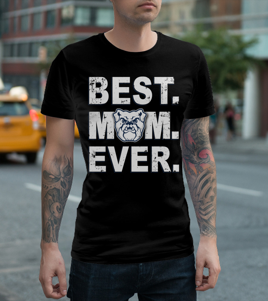 BEST MOM EVER BUTLER BULLDOGS T-Shirt
