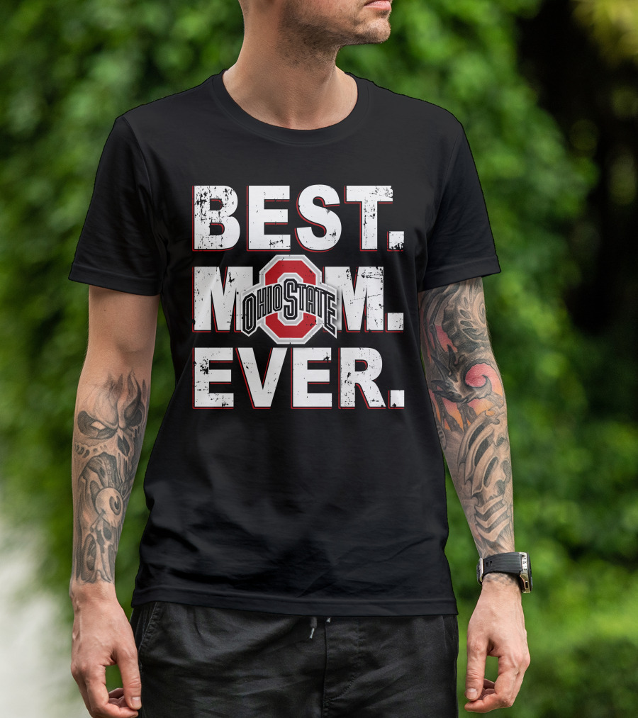 BEST MOM EVER OHIO STATE BUCKEYES LOGO BLOCK T-Shirt