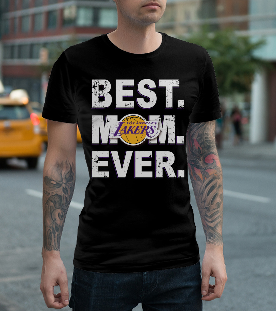BEST MOM EVER LOS ANGELES LAKERS T-Shirt