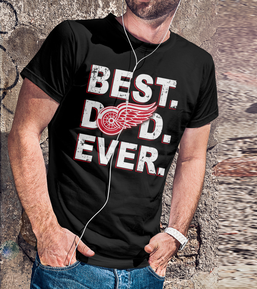 Best Dad Ever Red Wings T-Shirt