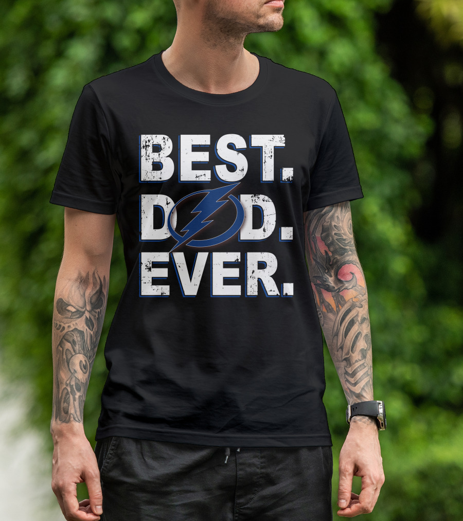 Best Dad Ever Tampa Bay Lightning T-Shirt