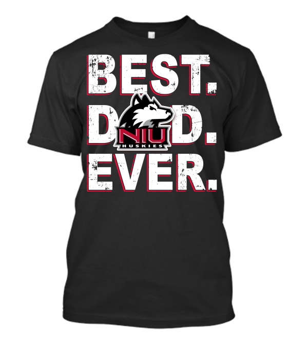 Best Dad Ever Niu Huskies T-Shirt