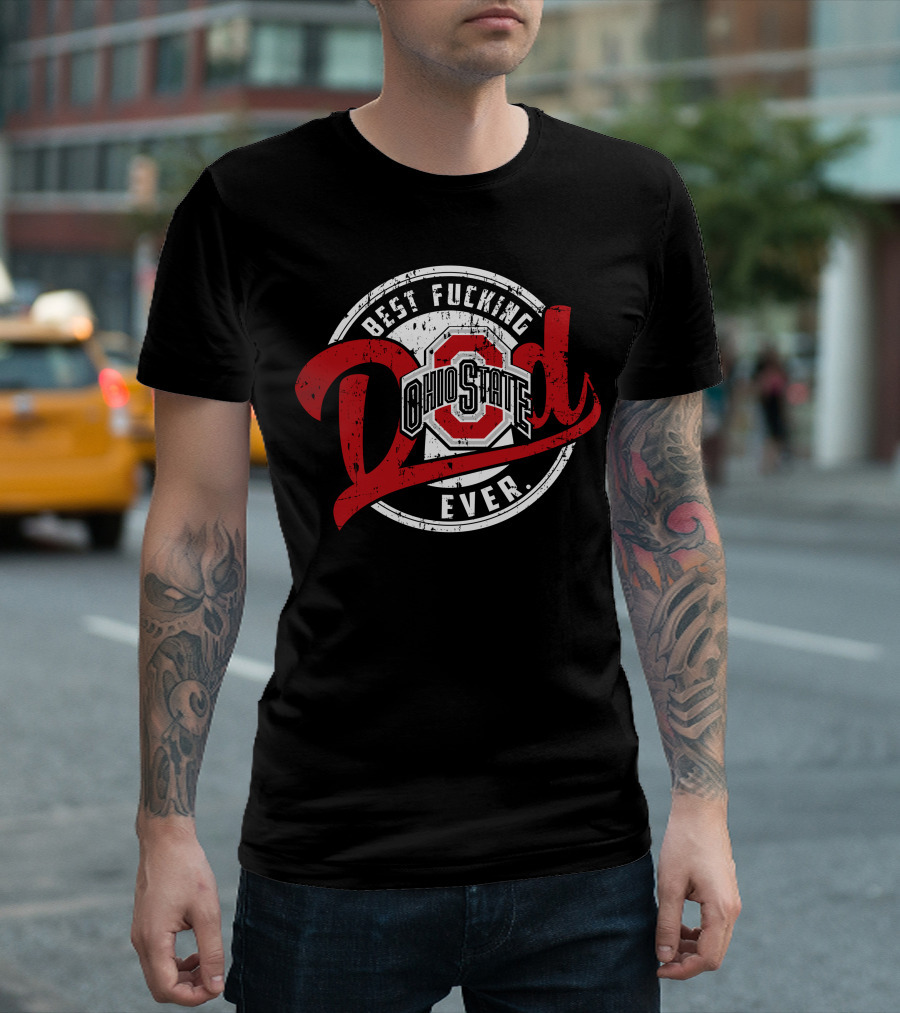 Ohio State Best Dad Ever T-Shirt