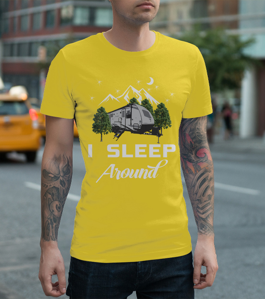 I SLEEP AROUND Forest River Surveyor Camper and Mountain Scene T-Shirt