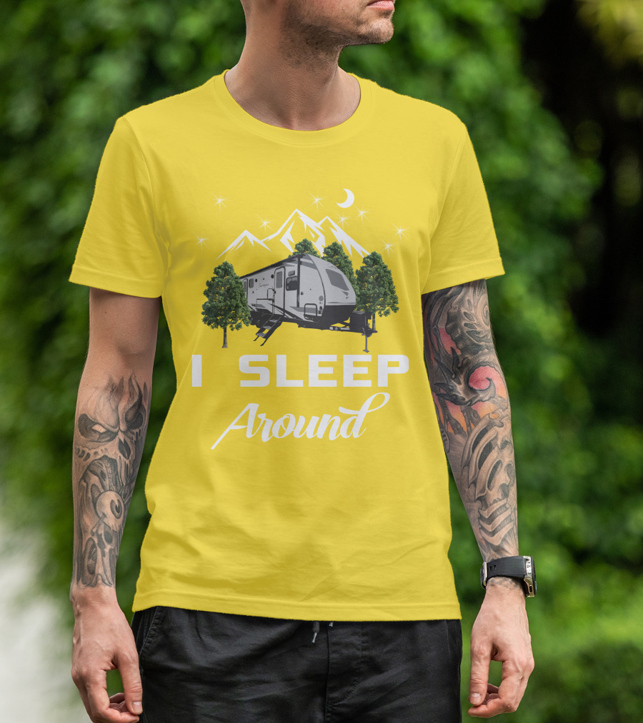 I SLEEP AROUND Forest River Surveyor Camper And Mountain Scene T-Shirt