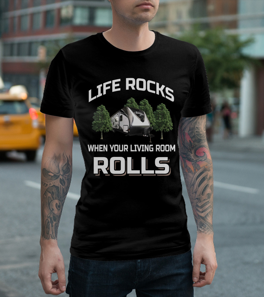 Life Rocks When Your Living Room Rolls Grand Design Imagine 2800b T-Shirt