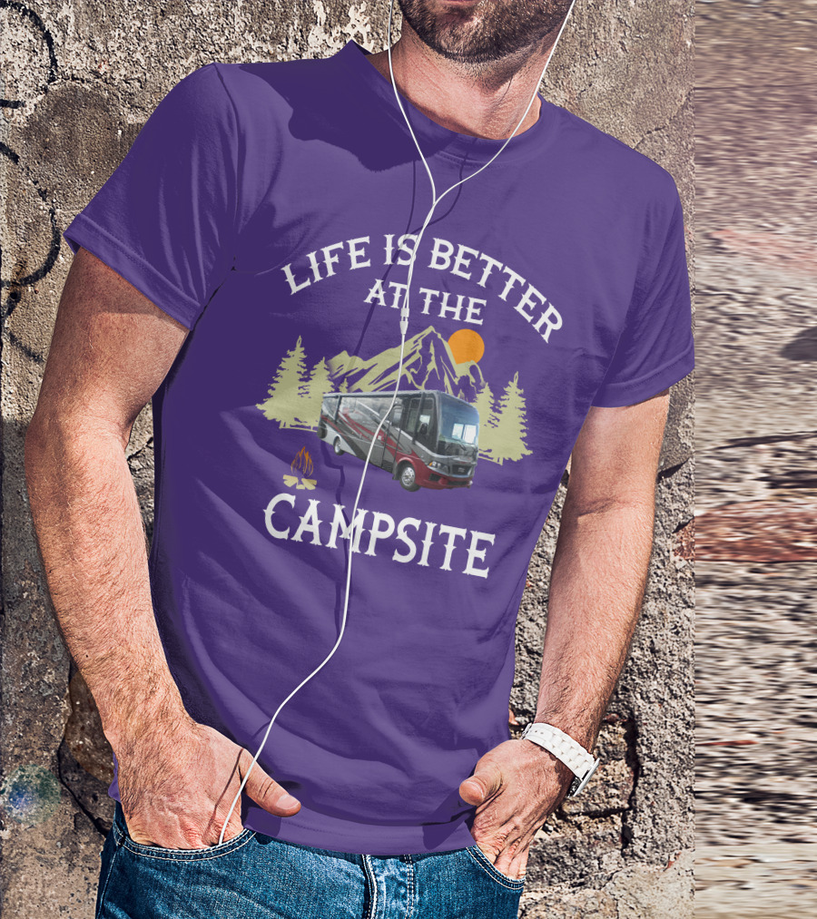 Life Is Better At The Campsite Region 5 Newmar Kountry Klub T-Shirt