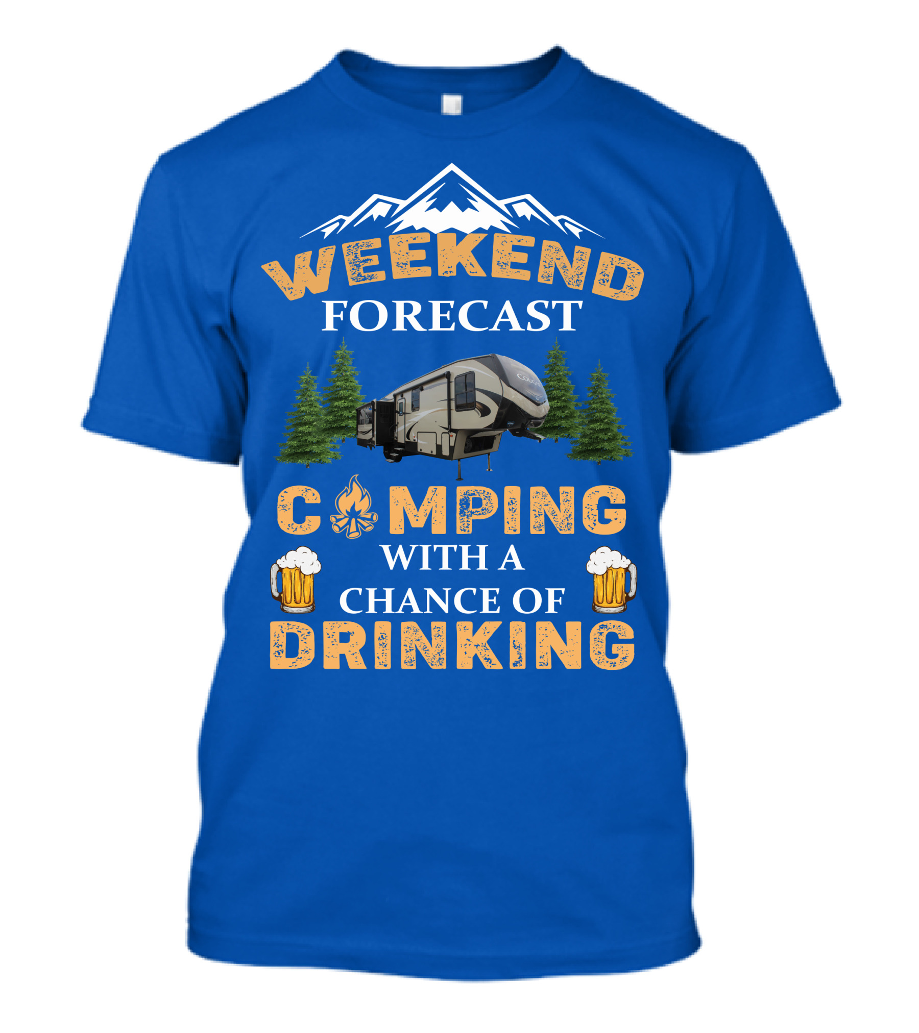WEEKEND FORECAST CAMPING WITH A CHANCE OF DRINKING Cougar 5th Wheel T-Shirt