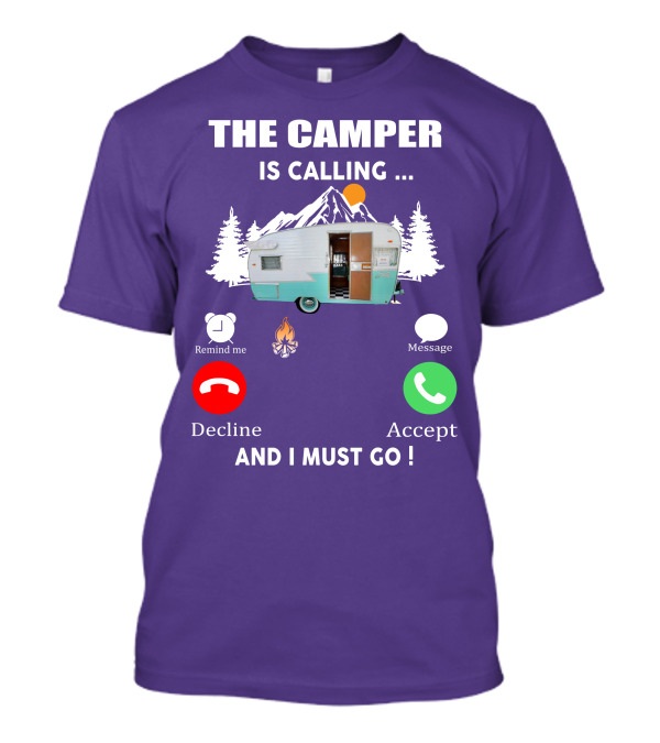 The Camper Is Calling And I Must Go Vintage Shasta Compact Trailers T-Shirt