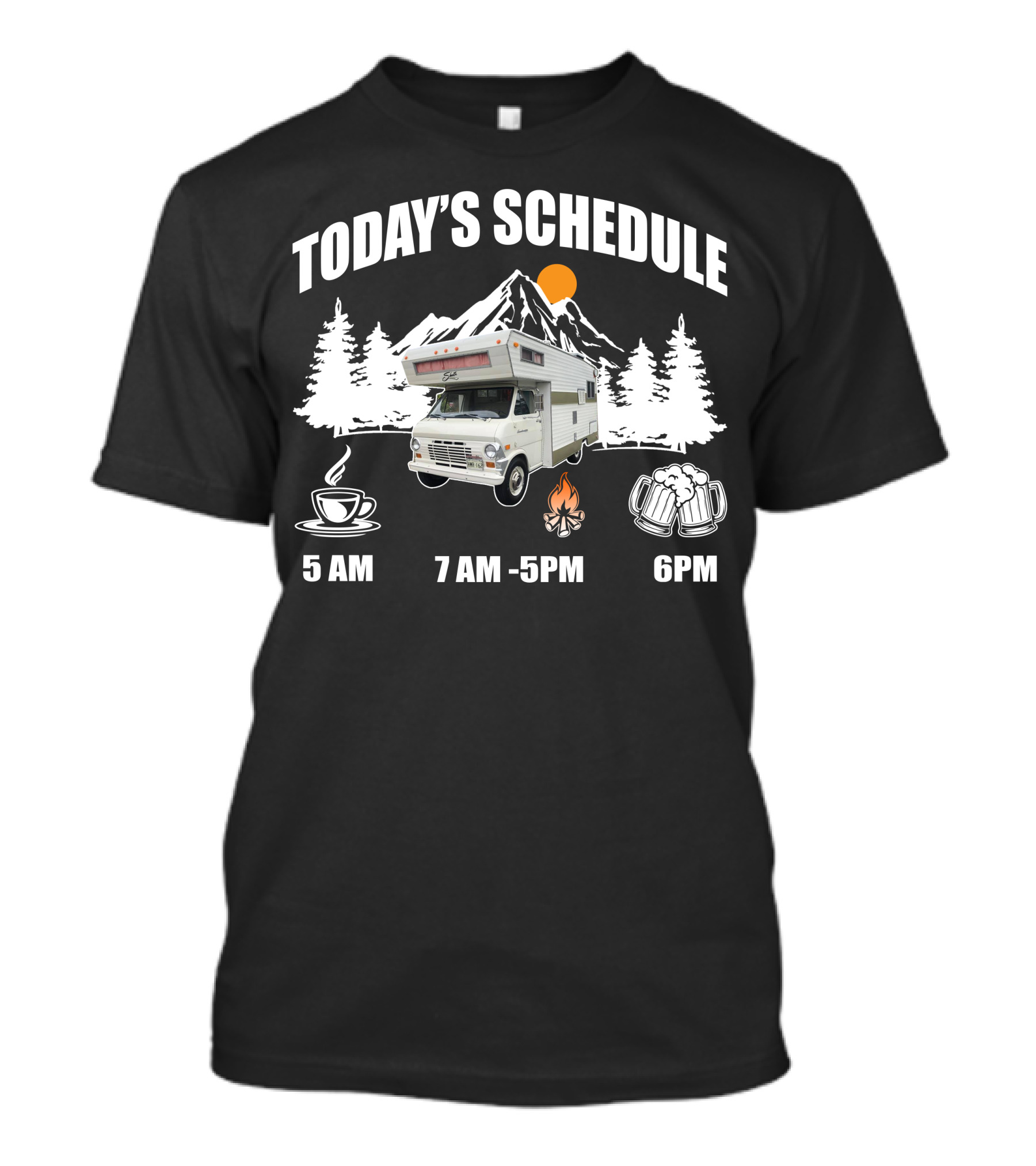 Today's Schedule Coffee Campfire Beer Forest Camper Mountain Sunrise T-Shirt