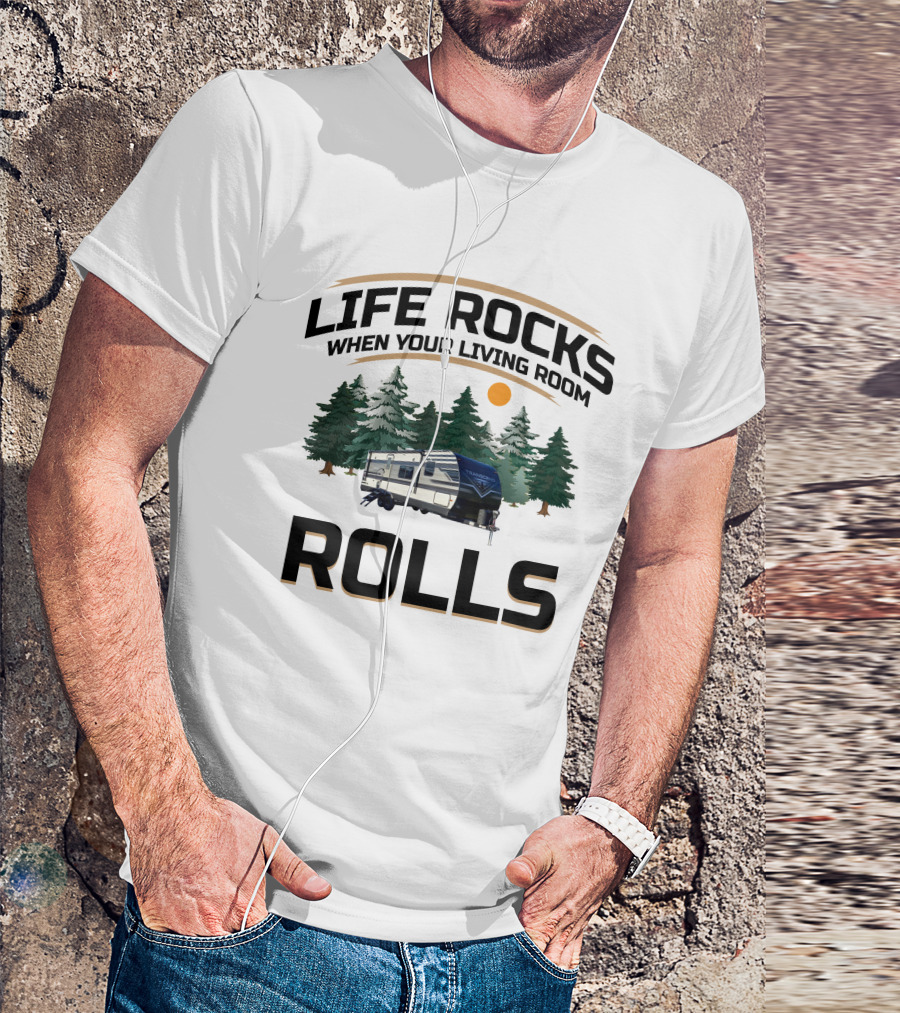 Life Rocks When Your Living Room Rolls Grand Design Transcend Xplor 240ML1 T-Shirt