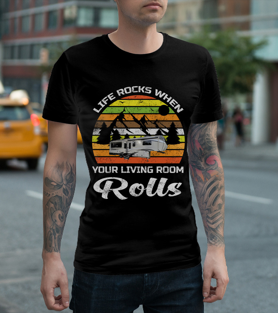 Life Rocks When Your Living Room Rolls Jayco Pinnacle Luxury 5th Wheels T-Shirt